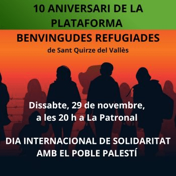 10 ANIVERSARI DE LA PLATAFORMA BENVINGUDES REFUGIADES DE SQV