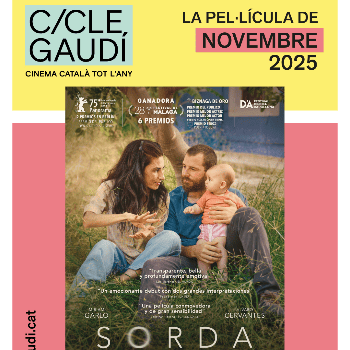Cicle Gaudí: "Sorda". Direcció: Eva Libertad
