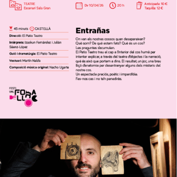 ENTRAÑAS - FESTIVAL FORA DE LLOC