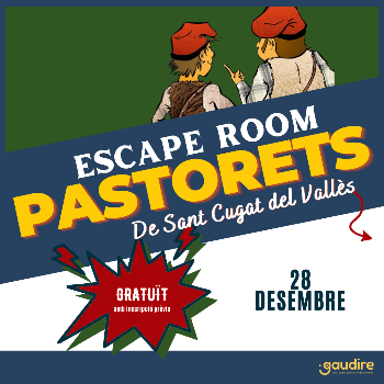 Escape Room Joc dels Pastorets - Sant Cugat del Vallès