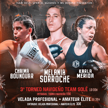 BOXEO PROFESIONAL FEMENINO Y 3r TORNEO NAVIDEÑO TEAM SOLÉ