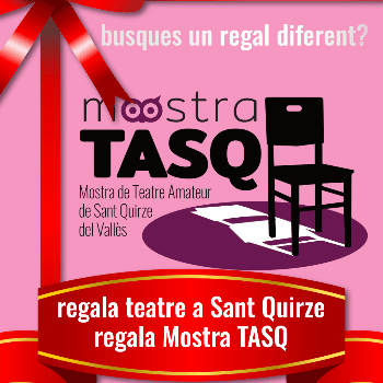 Regala teatre de la Mostra TASQ