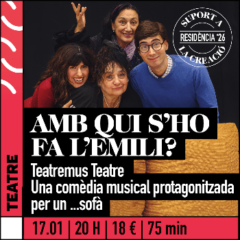 AMB QUI S'HO FA L'EMILI? de Pere Pèries - Teatremus Teatre