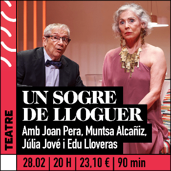 UN SOGRE DE LLOGUER  de Susanna Garachana i Jaume Viñas amb Joan Pera