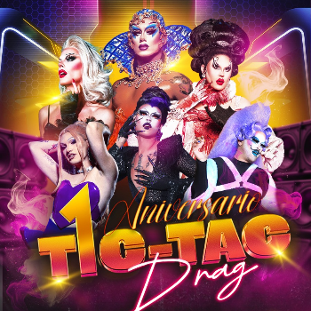 Tic-Tac Drag Aniversario