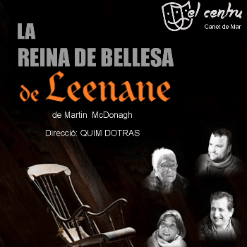 Concurs de Teatre Amateur Ciutat de Cornellà - La Reina de la Bellesa de Leenane