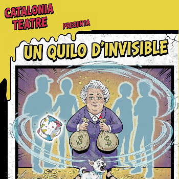 Concurs de Teatre Amateur Ciutat de Cornellà - Un quilo d'invisible