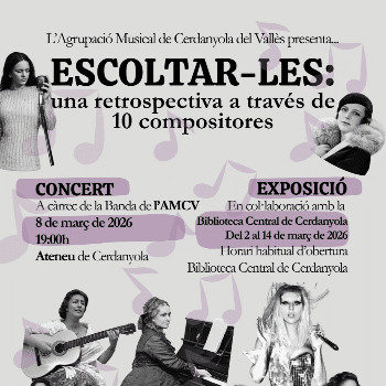 Escoltar-les - Una retrospectiva a través de 10 compositores