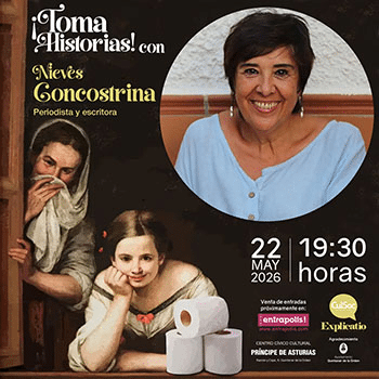 ¡Toma historias! con Nieves Concostrina
