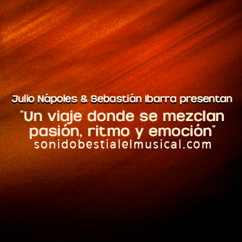 SONIDO BESTIAL EL MUSICAL