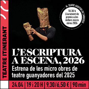 L'ESCRIPTURA A ESCENA, 2026 - Estrena de les millors micro obres 2025