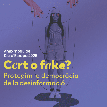 Cert o Fake? Protegim la democràcia de la desinformació