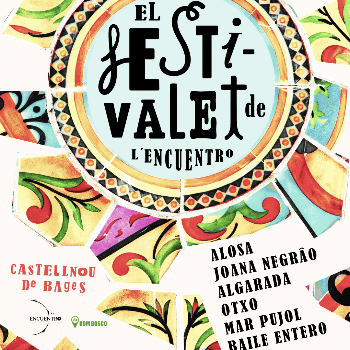 El Festivalet de l'Encuentro