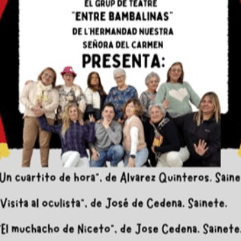 Teatre a càrrec del grup "Entre bambalinas"