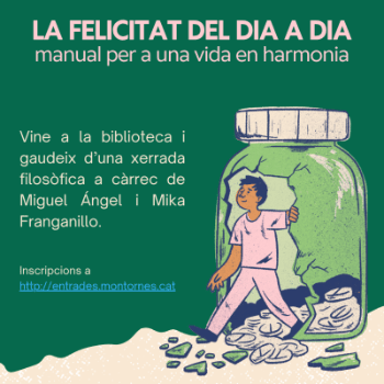 Xerrada: La felicitat del dia a dia