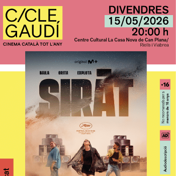 Cicle Gaudí 2026 - Riells i Viabrea - Sirat