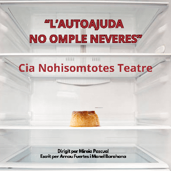 L'AUTOAJUDA NO OMPLE NEVERES