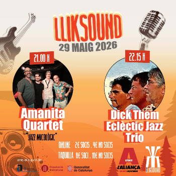 Lliksound amb Amanita Quartet i Dick Them Eclèctic Jazz Trio