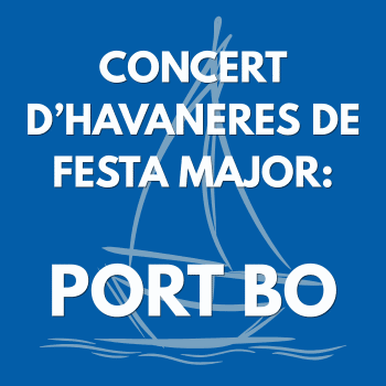 PORT BO - Havaneres de Festa Major