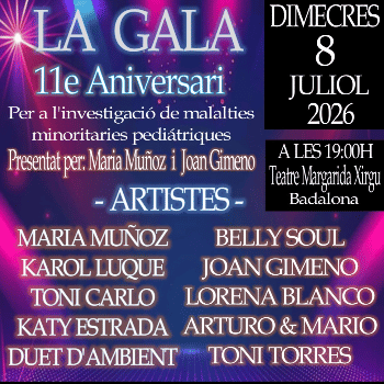 " LA GALA  "     BENÈFICA MALALITES MINORITÀRIES