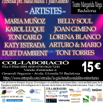 " LA GALA  "     BENÈFICA MALALITES MINORITÀRIES