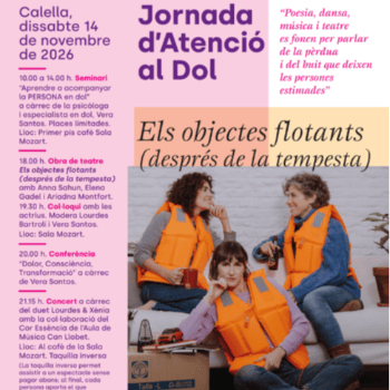 Jornada d'Atenció al Dol (obre de teatre Objectes Flotants)