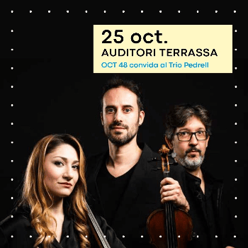 Del gran contrast Barroc a la nova creació - L'OCT48 convida al Trio Pedrell