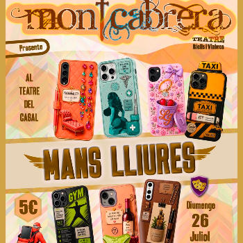 "Mans lliures", obra de teatre a càrrec de Montcabrera Teatre