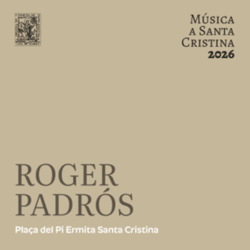 Música a Santa Cristina - Roger Padrós