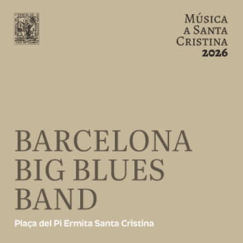 Música a Santa Cristina -  Barcelona Big Blues Band