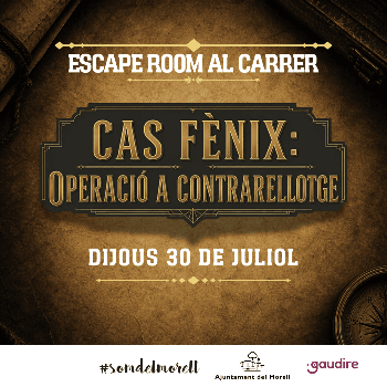 Escape Room El Morell  - Cas Fènix: Operació a Contrarellotge