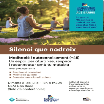 SILENCI QUE NODREIX: RESPIRACIÓ I MEDITACIÓ GUIADA (+45)