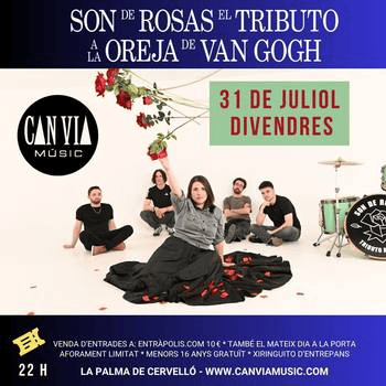 CONCERT de SON DE ROSAS el TRIBUT a la OREJA DE VAN GOGH