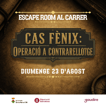 Escape Room Santa Maria d'Oló - Cas Fènix: Operació a Contrarellotge