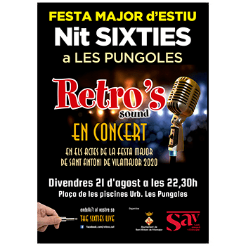 Concert "Nit sixties" Retro's Sound. Fes-te Vila-Major 2020. Aforament màxim: 100 persones.