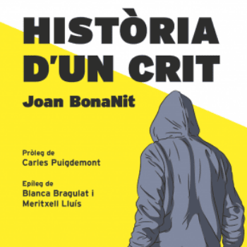 Presentació Llibre “Història d’un crit” de Joan BonaNit