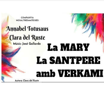 La Mary, La Santpere amb Verkami