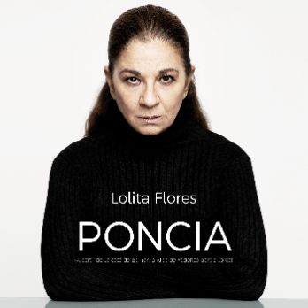 PONCIA - LOLITA FLORES - PENTACION ESPECTÁCULOS