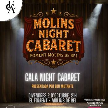 MOLINS NIGHT CABARET. Gala inaugural de la temporada