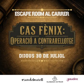 Escape Room El Morell  - Cas Fènix: Operació a Contrarellotge