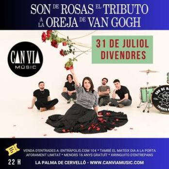 CONCERT de SON DE ROSAS el TRIBUT a la OREJA DE VAN GOGH