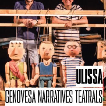 ULISSA. A càrrec de Genovesa Narratives Teatrals